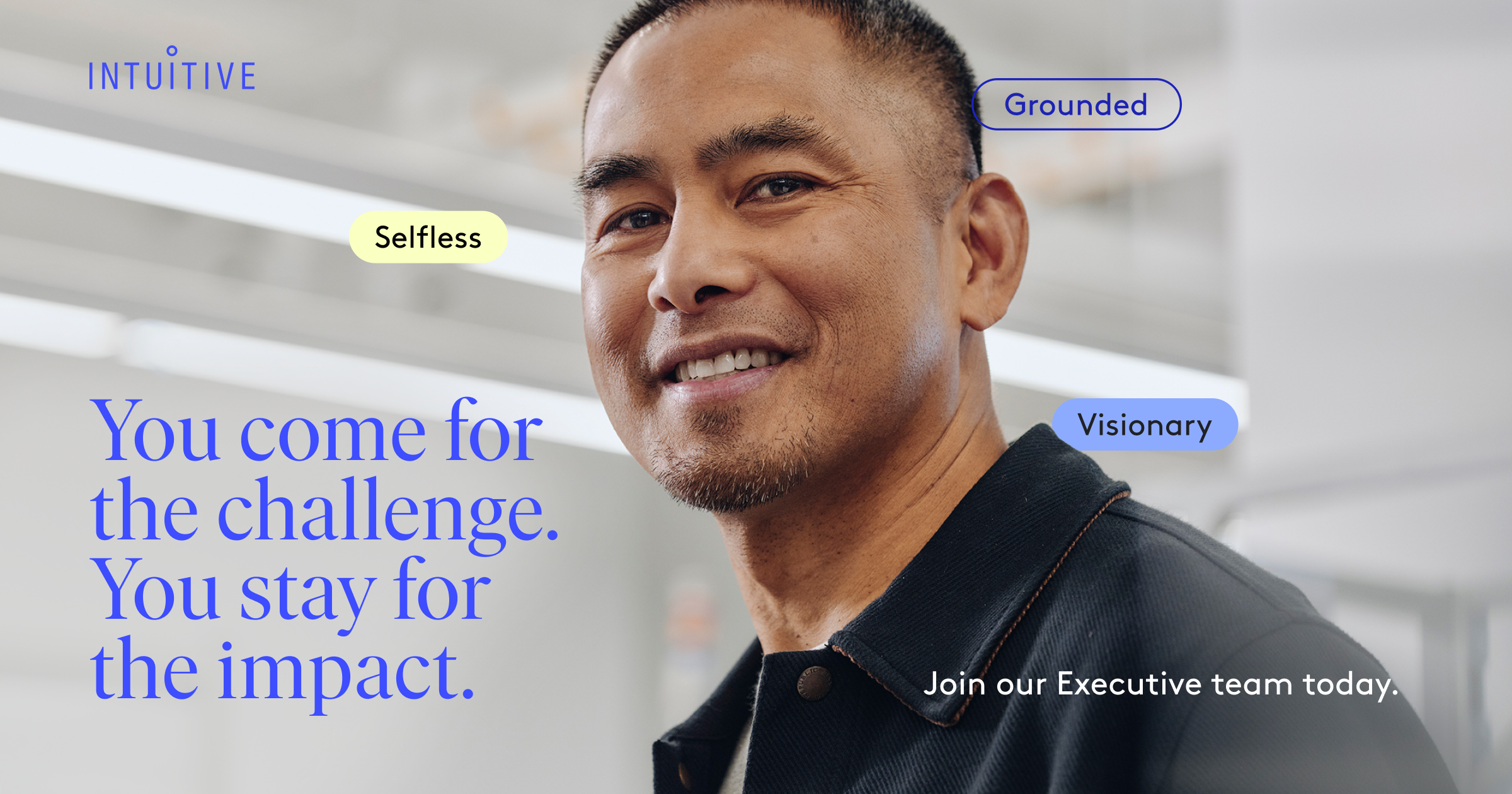 Executive Team Opportunities | Intuitive Careers